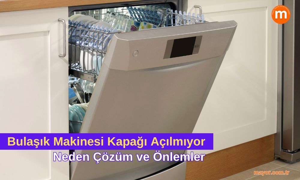 Sharp Bulaşık Makinesi Kapağı Açılmıyor